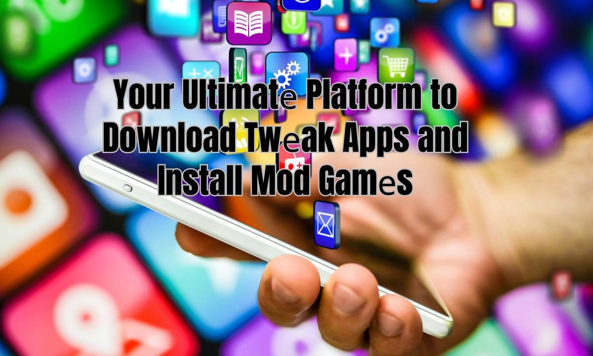 Your Ultimatе Platform to Download Twеak Apps and Install Mod Gamеs