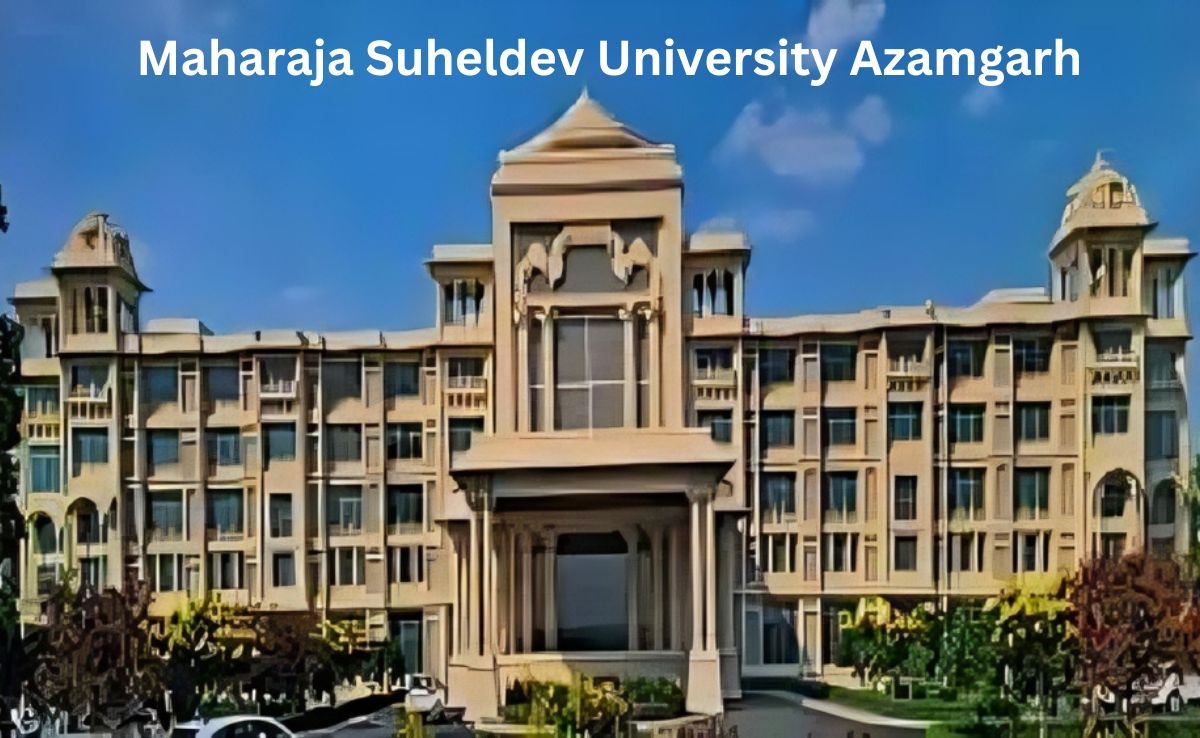 Maharaja Suheldev University Azamgarh